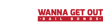 Wanna Get Out Bail Bonds