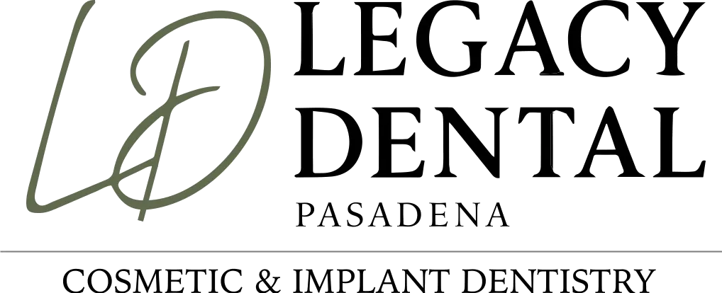 Legacy Dental Pasadena - Cosmetic & Implant Dentistry