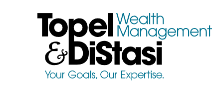 Topel & DiStasi Wealth Management