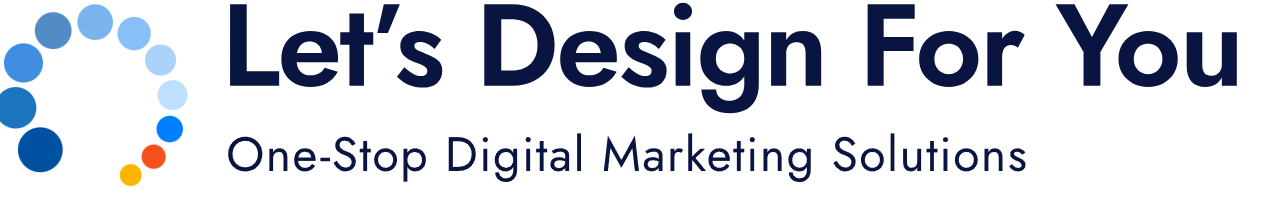 Let's Design For You LLC